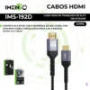 Cabo HDMI 2.1 8K 2m Imenso IMS-192D Trançado – Alta Velocidade 8K@60Hz / 4K@120Hz